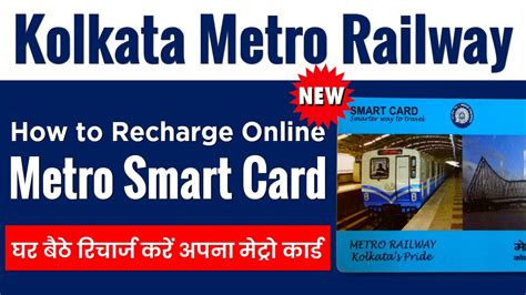 how to apply kolkata metro smart card|recharge Kolkata metro card online.